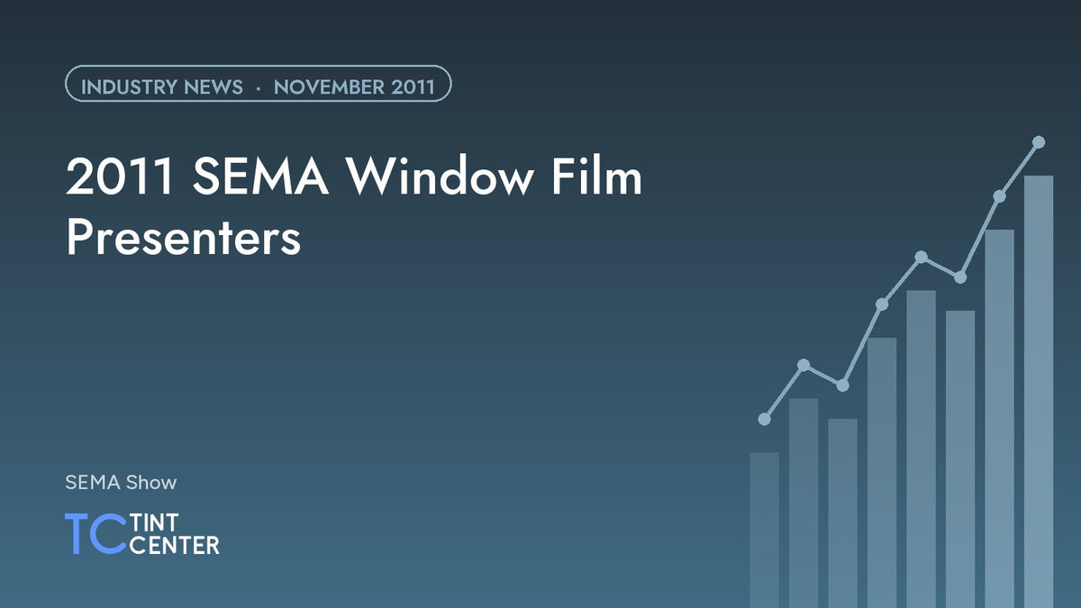 2011 SEMA Window Film Presenters