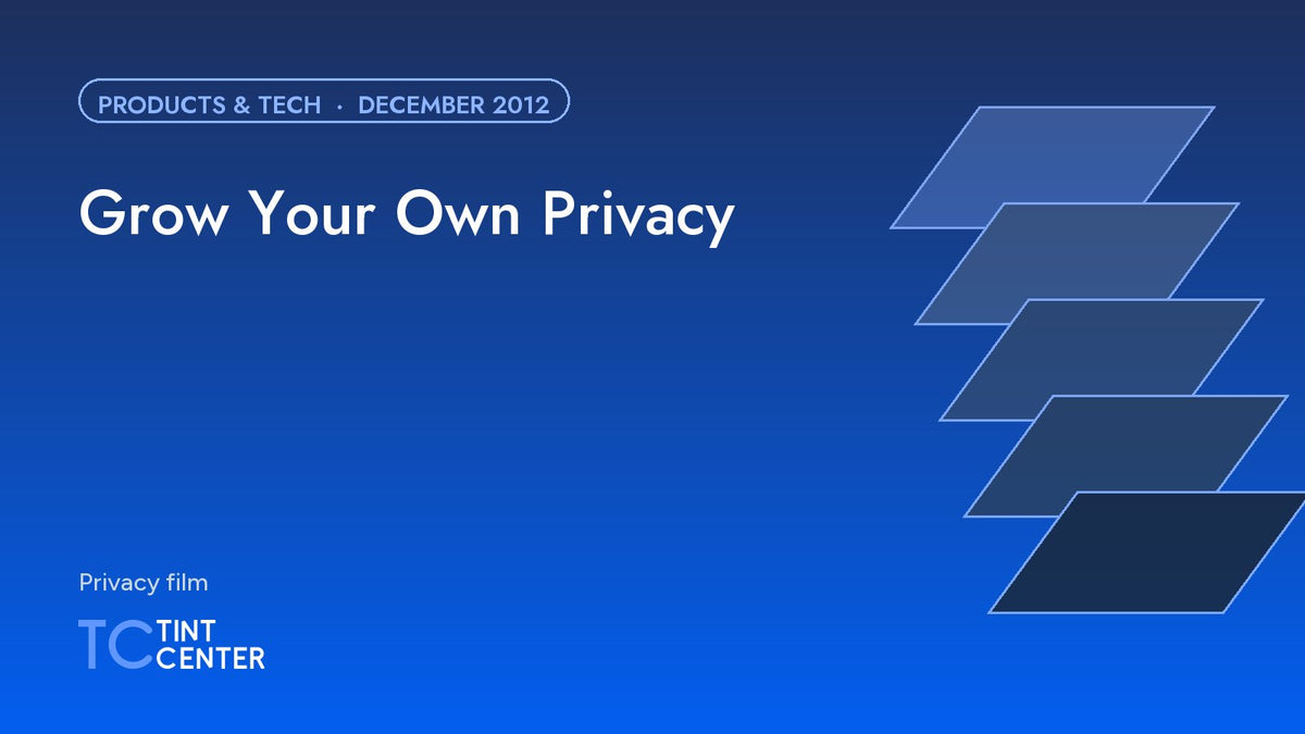 Grow Your Own Privacy