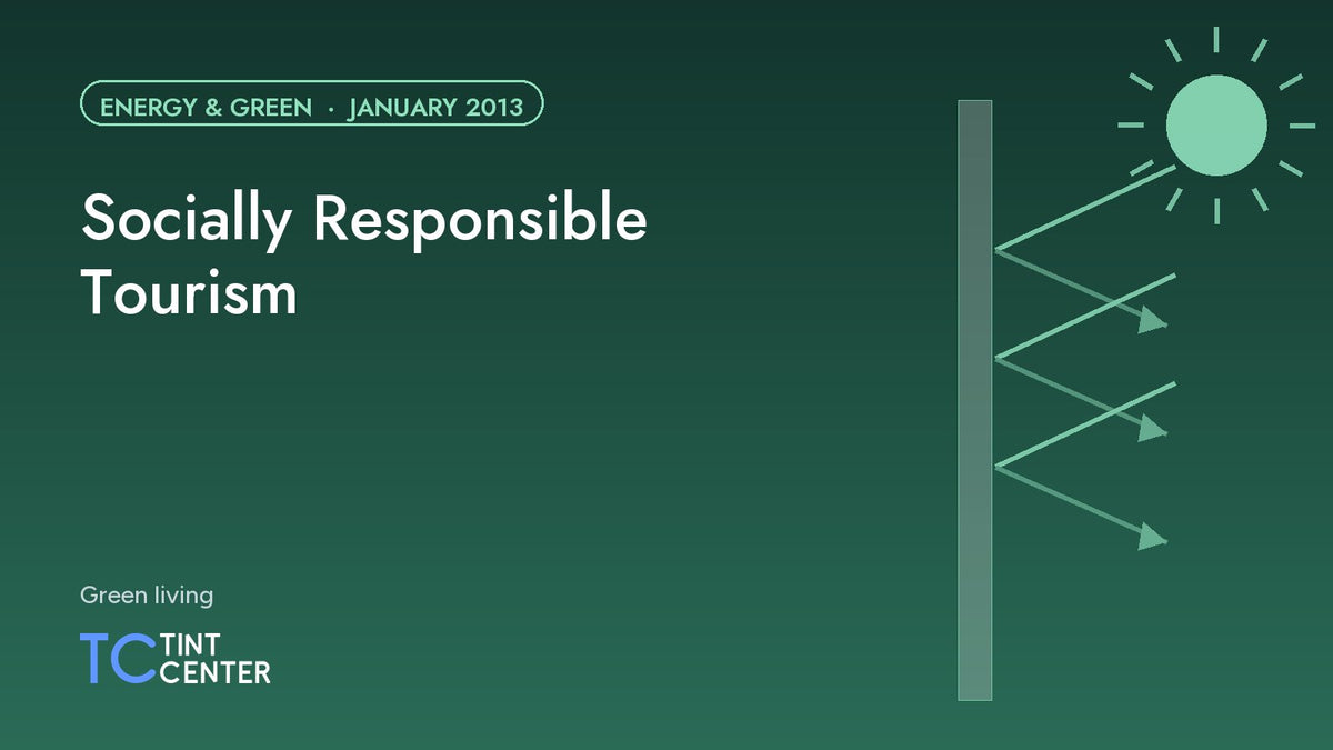Socially Responsible Tourism
