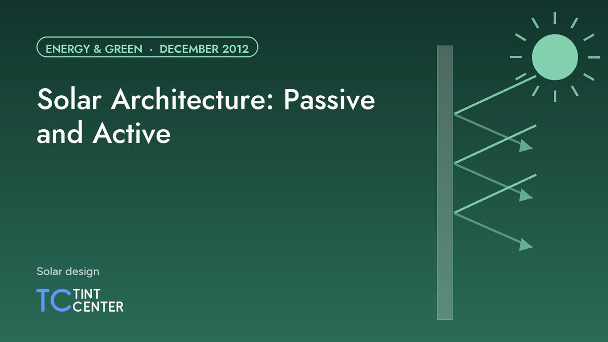 Solar Architecture: Passive and Active