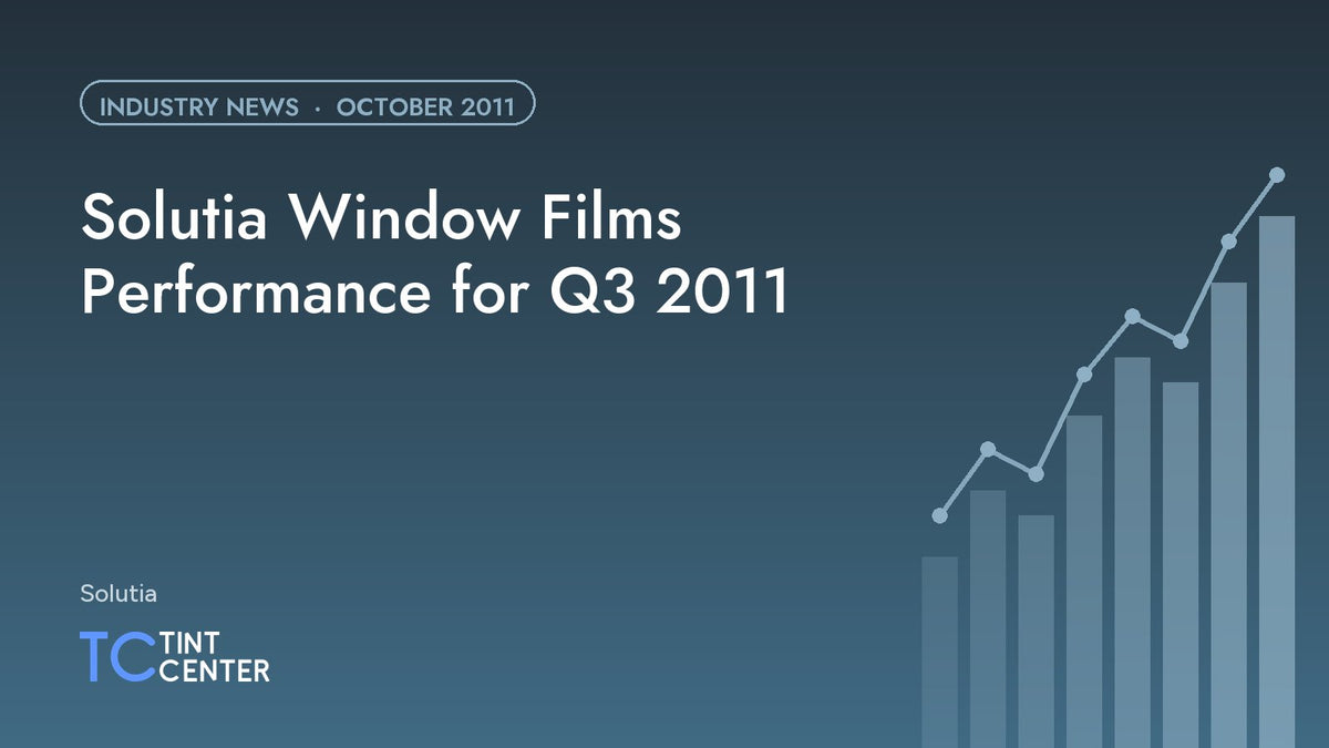 Solutia Window Films Performance for Q3 2011