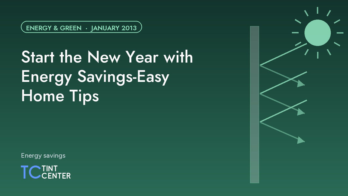 Start the New Year with Energy Savings-Easy Home Tips