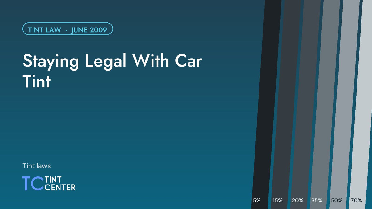 Staying Legal With Car Tint
