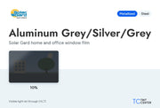 Solar Gard Aluminum Grey/Silver/Grey home and office window film (metallized, steel): 10% VLT